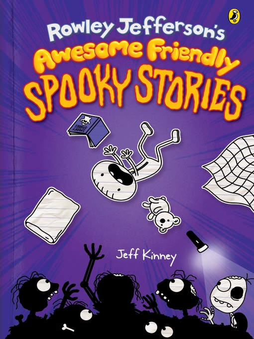 Title details for Rowley Jefferson's Awesome Friendly Spooky Stories by Jeff Kinney - Wait list